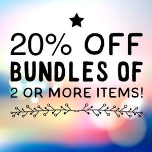 New! 20% any bundle of 2 or more items! Let's go!